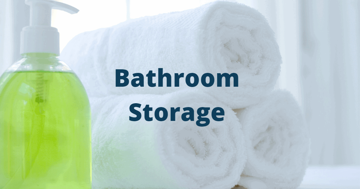 Bathroom Storage - Seeking Small Wins